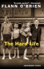 The Hard Life (Paperback) - Flann OBrien Photo