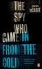 The Spy Who Came in from the Cold (Paperback) - John Le Carre Photo