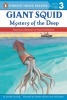 Giant Squid - Mystery of the Deep (Paperback) - Jennifer Dussling Photo