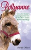 Pollyanne - One Little Donkey's Amazing Journey from the Knacker's Yard to the West End Stage (Paperback) - Sarah Oliver Photo