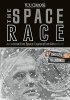 The Space Race - An Interactive Space Exploration Adventure (Paperback) - Rebecca Stefoff Photo