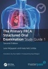 Primary FRCA Structured Oral Exam Guide 1 (Paperback, 2nd Revised edition) - Lara Wijayasiri Photo