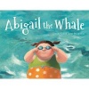 Abigail the Whale (Hardcover) - Davide Cali Photo