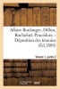 Affaire Boulanger, Dillon, Rochefort, Volume 1, Partie 2 Procedure. - Deposition Des Temoins (French, Paperback) - Sans Auteur Photo