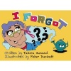 I Forgot? (Paperback) - Tahira Junaid Photo