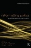 Reformatting Politics - Information Technology and Global Civil Society (Paperback, New Ed) - Jodi Dean Photo