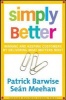 Simply Better - Winning and Keeping Customers by Delivering What Matters Most (Hardcover, New) - Patrick Barwise Photo