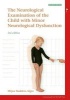 Examination of the Child with Minor Neurological Dysfunction (Paperback, 3rd Revised edition) - Mijna Hadders Algra Photo