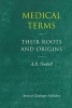 Medical Terms - Their Roots and Origins (Hardcover) - AR Tindal Photo