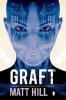 Graft (Paperback) - Matt Hill Photo