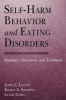 Self-Harm Behavior and Eating Disorders - Dynamics, Assessment and Treatment (Hardcover, New) - John L Levitt Photo