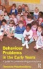 Behaviour Problems in the Early Years - A Guide for Understanding and Support (Paperback) - Theodora Papatheodorou Photo