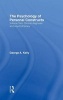 The Psychology of Personal Constructs, v. 2 - Clinical Diagnosis and Psychotherapy (Hardcover, New edition) - George A Kelly Photo