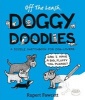 Off the Leash Doggy Doodles - A Doodle Sketchbook for Dog-Lovers (Paperback) - Rupert Fawcett Photo