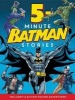 Batman Classic: 5-Minute Batman Stories (Hardcover) - Donald B Lemke Photo