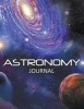 Astronomy Journal (Paperback) - Speedy Publishing LLC Photo