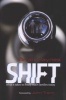 Shift - What It Takes to Finally Reach Families Today (Paperback) - Brian Haynes Photo