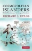 Cosmopolitan Islanders - British Historians and the European Continent (Hardcover) - Richard J Evans Photo