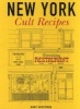 New York Cult Recipes (Hardcover) - Marc Grossman Photo