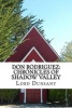 Don Rodriguez - Chronicles of Shadow Valley (Paperback) - Lord Dunsany Photo