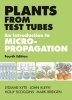 Plants from Test Tubes - An Introduction to Micropropagation (Hardcover, 4th Revised edition) - Lydiane Kyte Photo