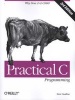 Practical C Programming (Paperback, 3rd Revised edition) - Steve Oualline Photo