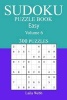 300 Easy Sudoku Puzzle Book - Volume 6 (Paperback) - Laila Webb Photo