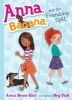 Anna, Banana, and the Friendship Split (Paperback) - Anica Mrose Rissi Photo