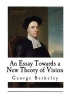 An Essay Towards a New Theory of Vision -  (Paperback) - George Berkeley Photo