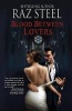 Blood Between Lovers (Paperback) - Raz Steel Photo