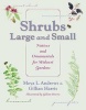 Shrubs Large and Small - Natives and Ornamentals for Midwest Gardens (Paperback) - Moya L Andrews Photo