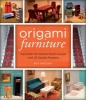 Origami Furniture - Decorate the Perfect Doll's House with 25 Stylish Projects (Paperback) - Duy Nguyen Photo