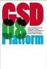 GSD 08 Platform (Hardcover) - Lluis Ortega Photo