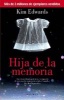 Hija de la Memoria (English, Spanish, Paperback) - Kim Edwards Photo