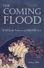 The Coming Flood - A Call for the Endurance and Faith of the Saints (Paperback) - Jeremy Wells Photo