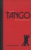 The Meaning of Tango - The Story of the Argentinian Dance (Hardcover) - Christine Denniston Photo