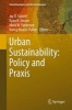 Urban Sustainability: Praxis & Place 2016 (Hardcover) - Jay D Gatrell Photo