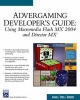 Advergaming Developer's Guide - Using Macromedia Flash MX 2004 and Director MX (Paperback) - Rod Afshar Photo