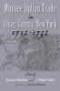 Munsee Indian Trade in Ulster County, New York, 1712-1732 (Hardcover) - Michael Smith Photo