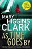 As Time Goes by (Paperback) - Mary Higgins Clark Photo