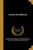 Cuentos de California (Paperback) - Amanda Mathews 1866 Former Owne Chase Photo