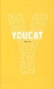 Youcat - Youth Catechism of the Catholic Church (Paperback) - Cardinal Christoph Schonborn Photo