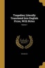 Tragedies; Literally Translated Into English Prose, with Notes; Volume 1 (Paperback) - Sophocles Photo