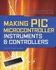 Making PIC Microcontroller Instruments and Controllers (Paperback) - Harprit Singh Sandhu Photo