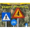 Shapes Around US (Hardcover) - Daniel Nunn Photo