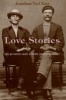 Love Stories - Sex between Men before Homosexuality (Paperback) - Jonathan Ned Katz Photo