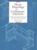 Shop Drawings for Craftsman Interiors - Cabinets, Moldings and Built-ins for Every Room in the Home (Paperback) - Robert W Lang Photo