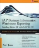 SAP Business Information Warehouse Reporting - Building Better BI with SAP Bl 7.0 (Paperback) - Peter Jones Photo