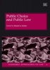 Public Choice and Public Law (Hardcover, illustrated edition) - Daniel A Farber Photo