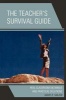 The Teacher's Survival Guide - Real Classroom Dilemmas and Practical Solutions (Paperback) - Marc R Major Photo